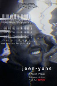 Jeen-yuhs: Трилогия Канье 1 сезон
